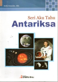 Image of Antariksa ( Seri Aku Tahu )