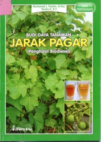 Image of Budi Daya Tanaman Jarak Pagar (Penghasil Biodiesel)