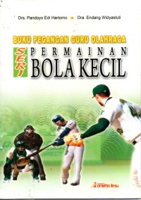 Image of Buku Pegangan Guru Olahraga Seri Permainan Bola Kecil