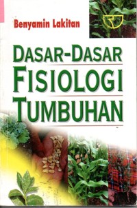 Image of Dasar - Dasar Fisiologi Tumbuhan