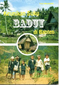 Image of Keunikan Suku Baduy di Banten