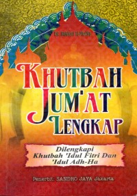 Image of KHUTBAH JUM'AT LENGKAP