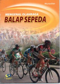 Image of Mengenal Olahraga Balap Sepeda