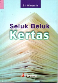 Image of Seluk Beluk Kertas