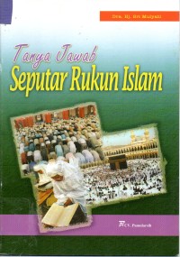 Image of Tanya Jawab Seputar Rukun Islam
