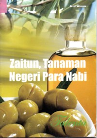 Image of Zaitun, Tanaman Negeri Para Nabi